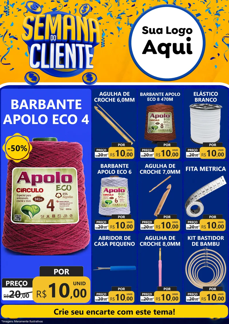 Modelo de Encarte para Encarte A4 Vertical com o tema Semana do Cliente para Armarinho e Aviamentos