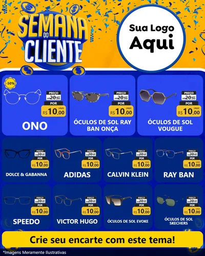 Modelo de Rede Social para Feed Instagram com o tema Semana do Cliente para Óticas