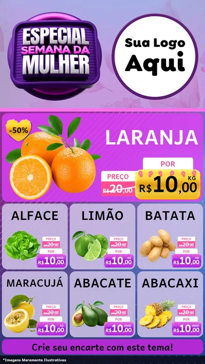 Modelo de Rede Social para Stories com o tema Especial Semana da Mulher para Hortifrúti