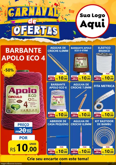 Modelo de Encarte para Encarte A4 Vertical com o tema Carnaval de Ofertas para Armarinho e Aviamentos