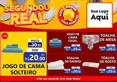 Modelo de Encarte para Encarte A4 Horizontal com o tema Segundou do Real para Cama, Mesa e Banho