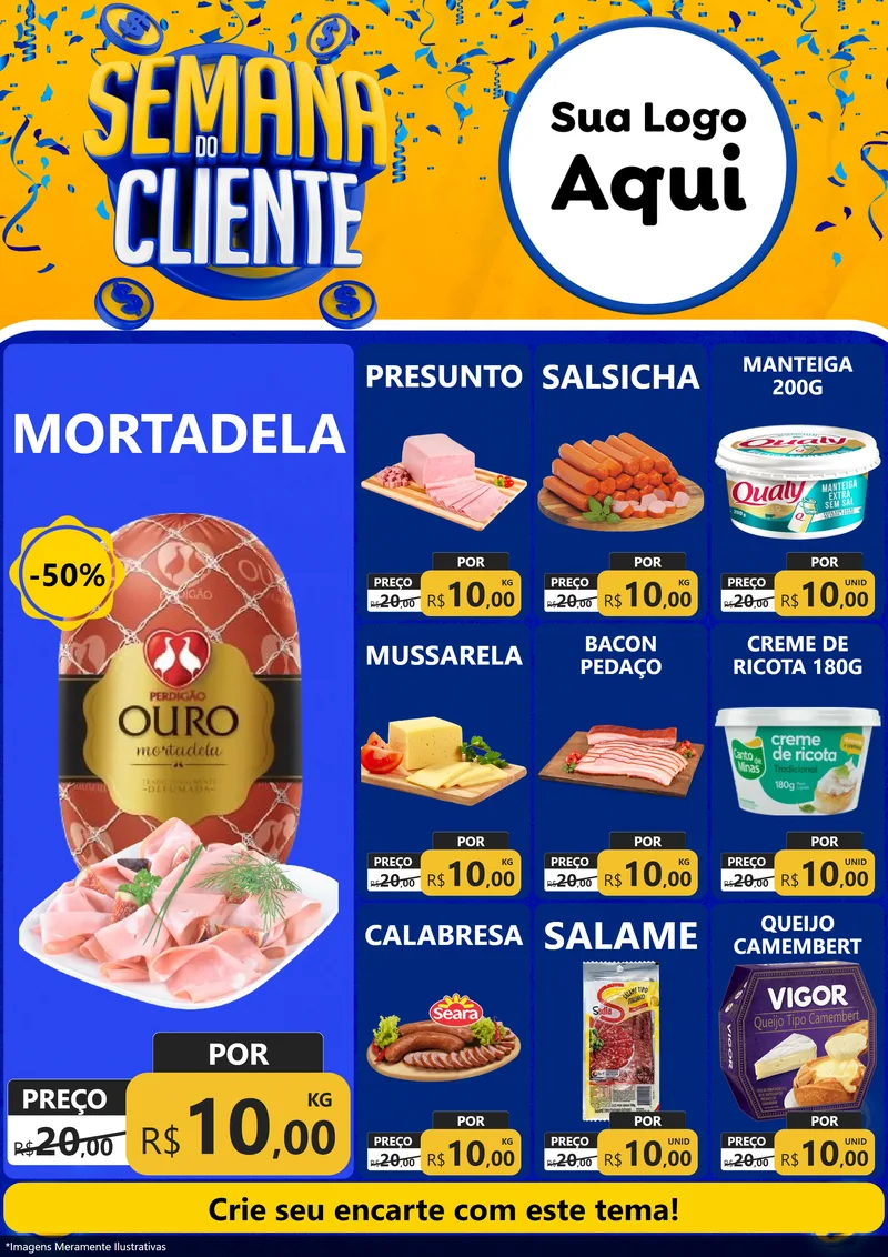 Modelo de Encarte para Encarte A4 Vertical com o tema Semana do Cliente para Frios e Laticínios