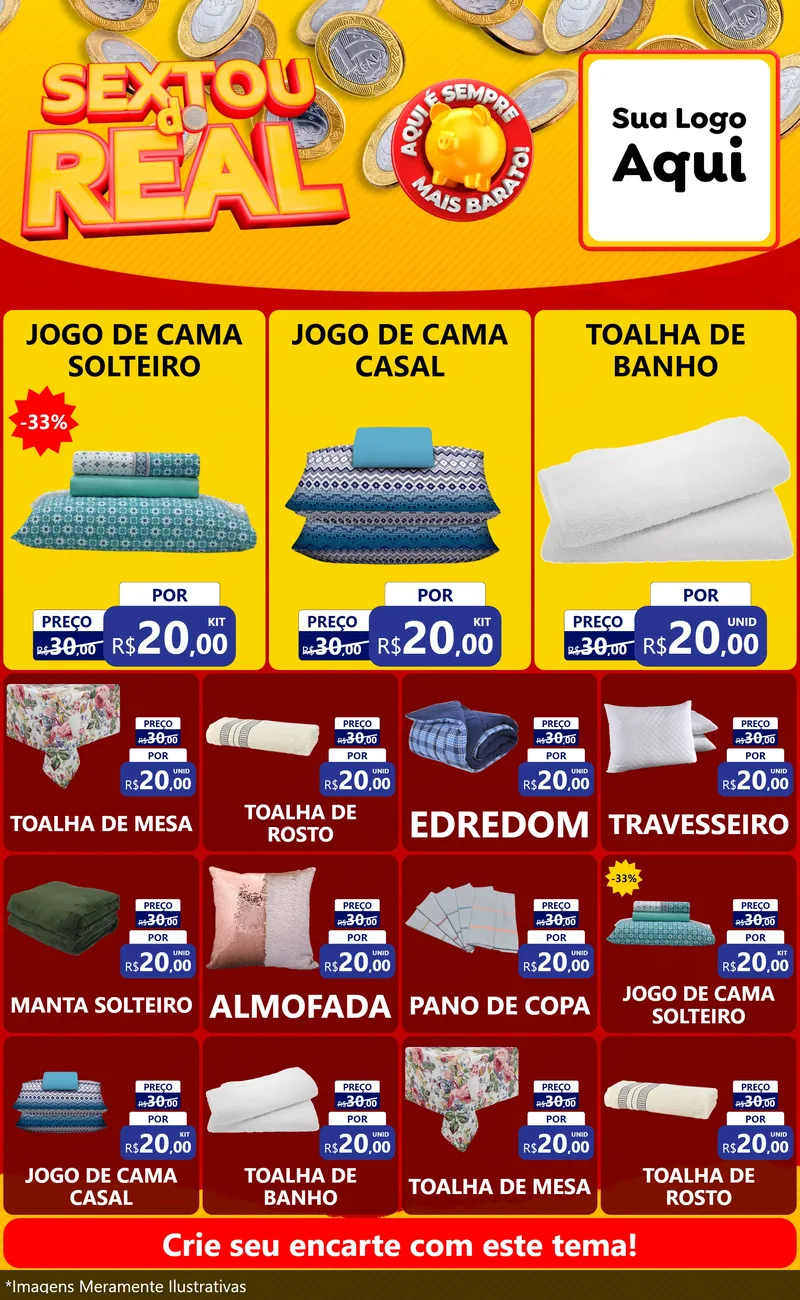 Modelo de Encarte para Encarte Grande com o tema Sextou do Real para Cama, Mesa e Banho