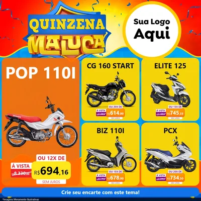 Modelo de Rede Social para Feed Facebook com o tema Quinzena Maluca para Concessionaria de Motos