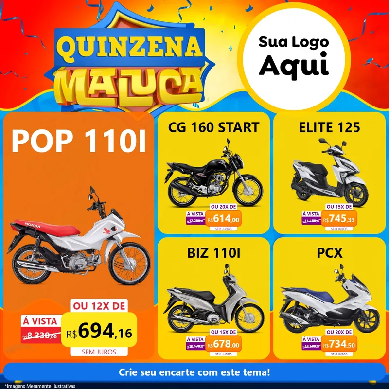 Modelo de Rede Social para Feed Facebook com o tema Quinzena Maluca para Concessionaria de Motos