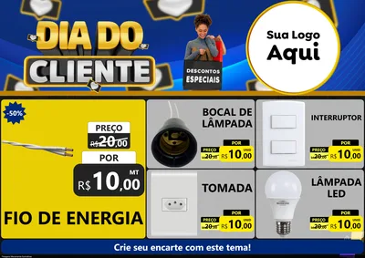 Modelo de Encarte para Encarte A4 Horizontal com o tema Dia Do Cliente para Materiais Elétricos