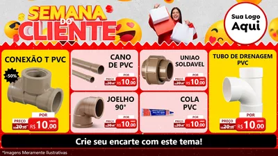 Modelo de TV para TV Horizontal com o tema Semana do Cliente para Tubos e conexões