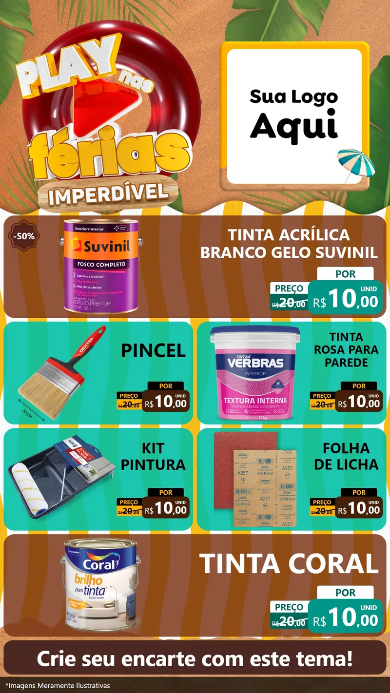 Modelo de TV para TV Vertical com o tema Play Nas Férias Imperdível para Tintas e Ferramentas