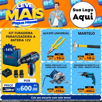 Modelo de Rede Social para Feed Facebook com o tema Leve Mais, Pague Menos para Maquinas e Ferramentas