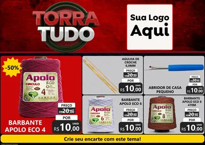 Modelo de Encarte para Encarte A4 Horizontal com o tema Torra Tudo para Armarinho e Aviamentos