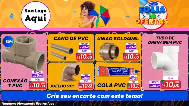 Modelo de TV para TV Horizontal com o tema Folia de Ofertas para Tubos e conexões