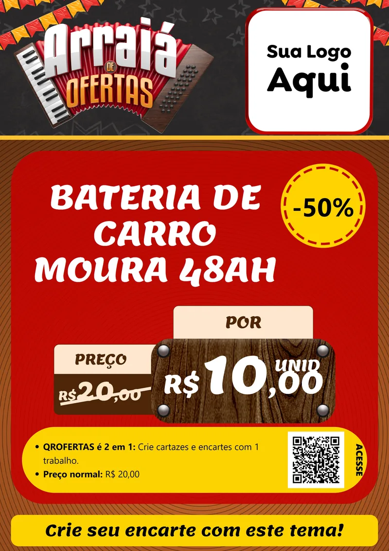 Modelo de Cartaz para Cartaz A4 Vertical com o tema Arraiá de Ofertas - Junina para Baterias Elétricas