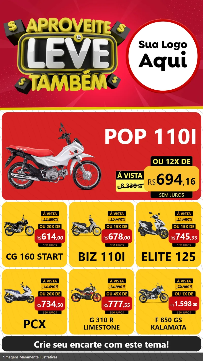 Modelo de Rede Social para Stories com o tema Aproveite e Leve Também para Concessionaria de Motos
