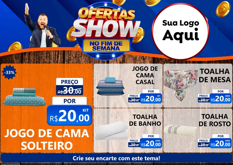 Modelo de Encarte para Encarte A4 Horizontal com o tema Ofertas Show No Fim De Semana para Cama, Mesa e Banho