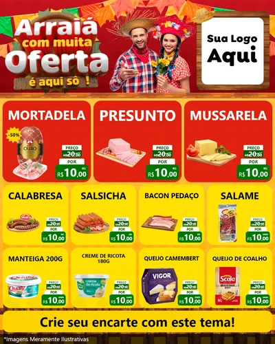 Modelo de Rede Social para Feed Instagram com o tema Arraiá Com Muita Oferta - É Aqui Sô! para Frios e Laticínios