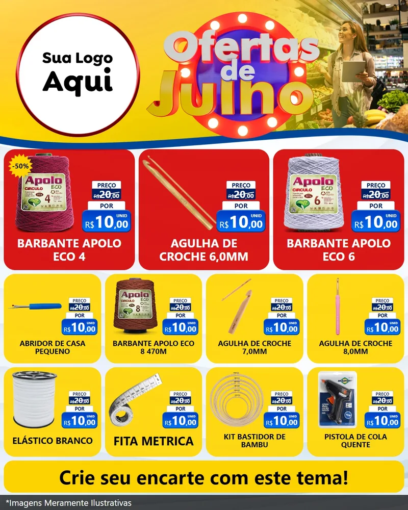 Modelo de Rede Social para Feed Instagram com o tema Ofertas de Julho para Armarinho e Aviamentos