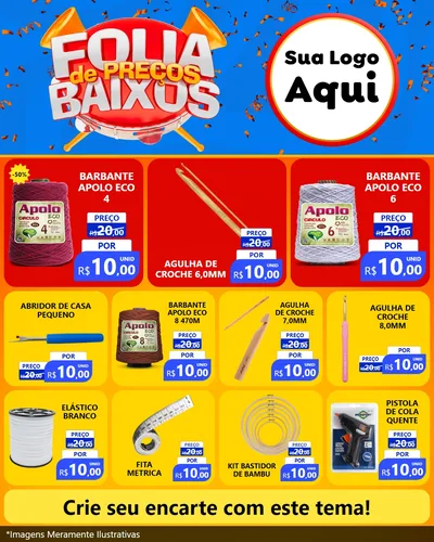 Modelo de Rede Social para Feed Instagram com o tema Folia de Preços Baixos para Armarinho e Aviamentos