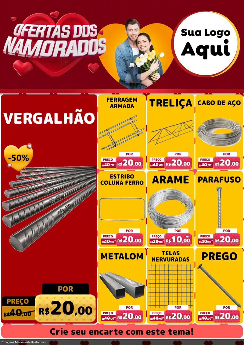 Modelo de Encarte para Encarte A4 Vertical com o tema Ofertas Dos Namorados para Ferragens