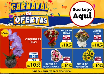 Modelo de Encarte para Encarte A4 Horizontal com o tema Carnaval de Ofertas para Floricultura e jardim
