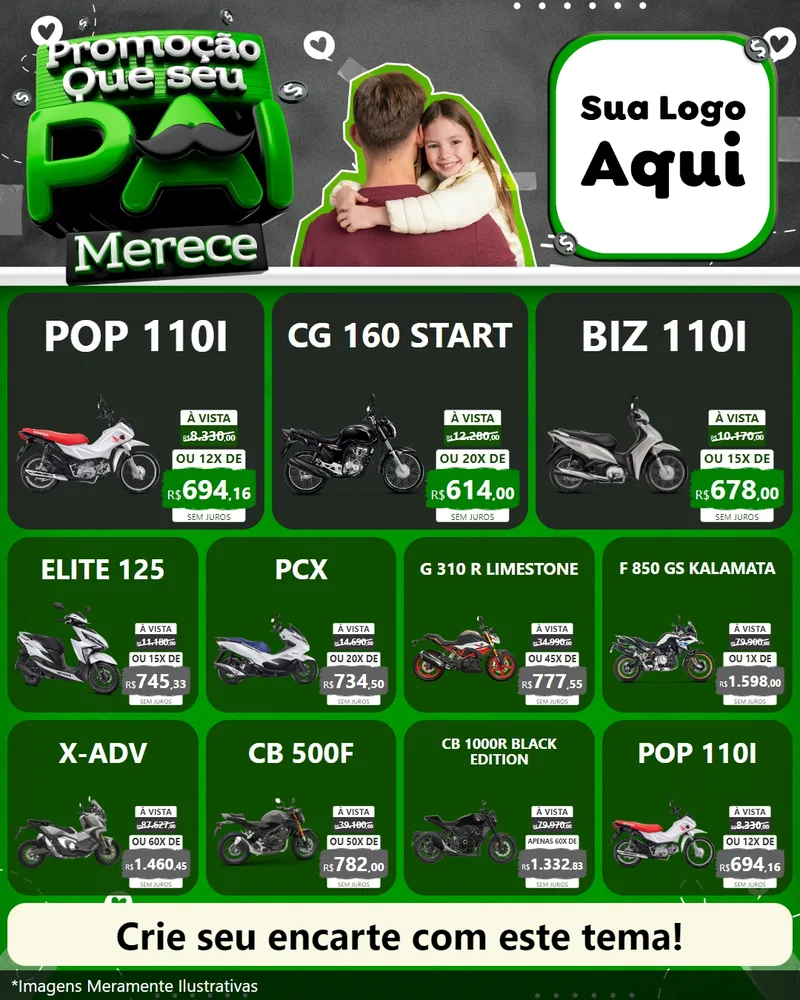 Modelo de Rede Social para Feed Instagram com o tema Promoção Que seu Pai Merece para Concessionaria de Motos