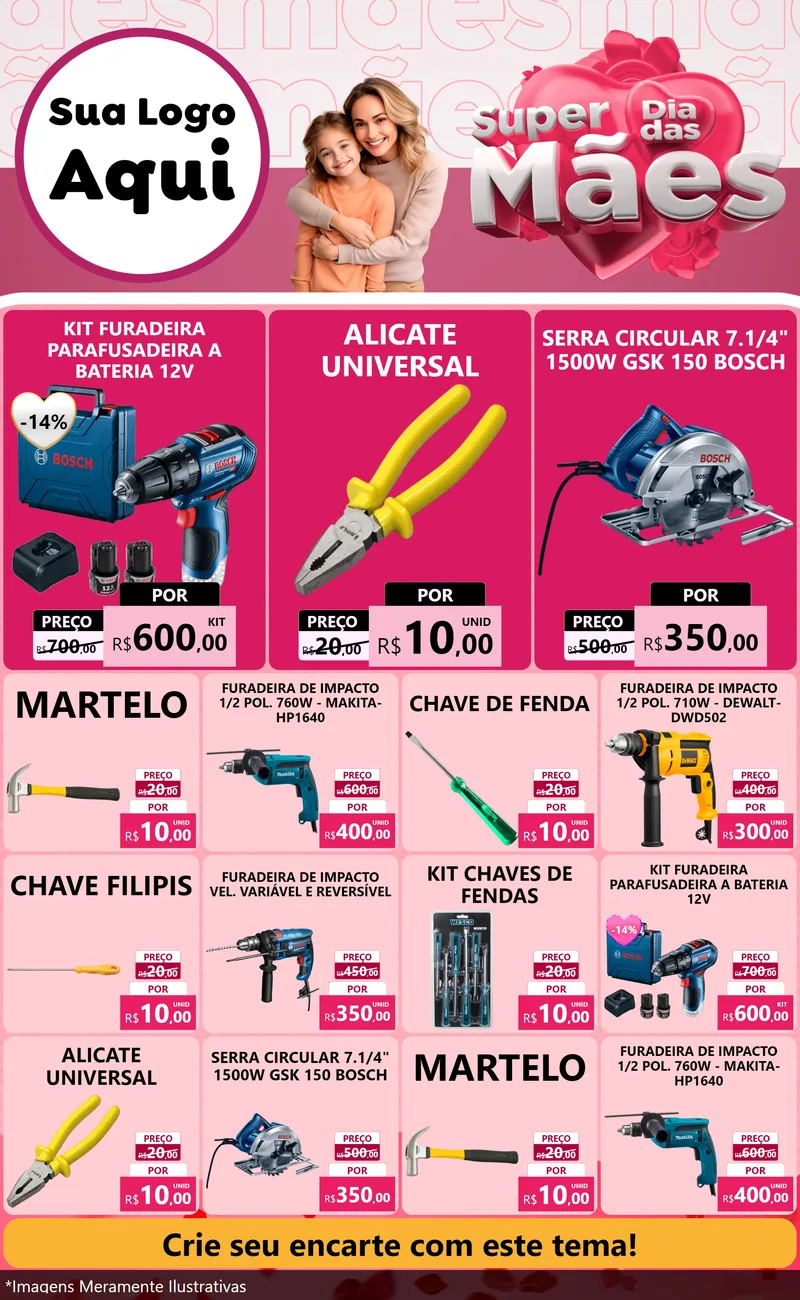 Modelo de Encarte para Encarte Grande com o tema Super Dia Das Mães para Maquinas e Ferramentas