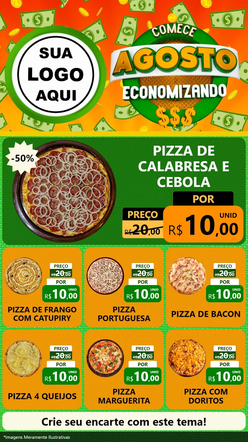 Modelo de Rede Social para Stories com o tema Comece Agosto Economizando para Pizzaria