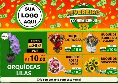 Modelo de Encarte para Encarte A4 Horizontal com o tema Comece Fevereiro Economizando para Floricultura e jardim