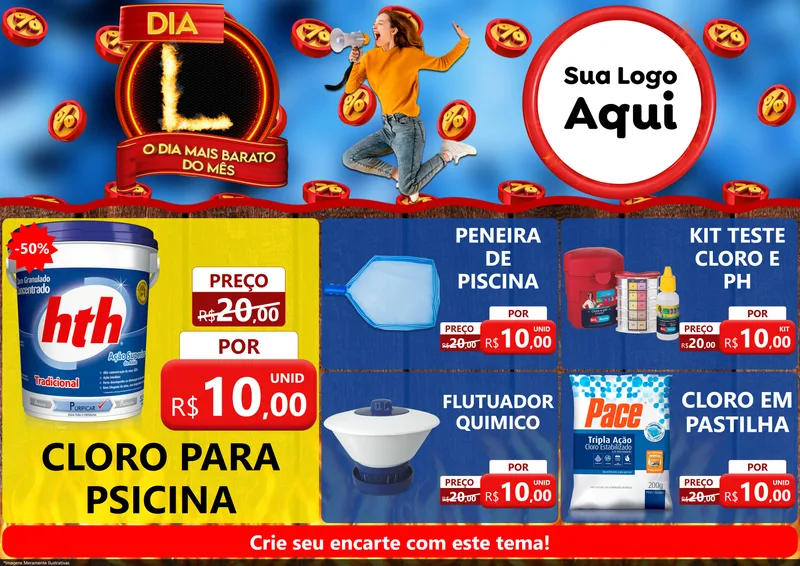 Modelo de Encarte para Encarte A4 Horizontal com o tema Dia L - O Dia Mais Barato Do Mês para Produtos para Piscina