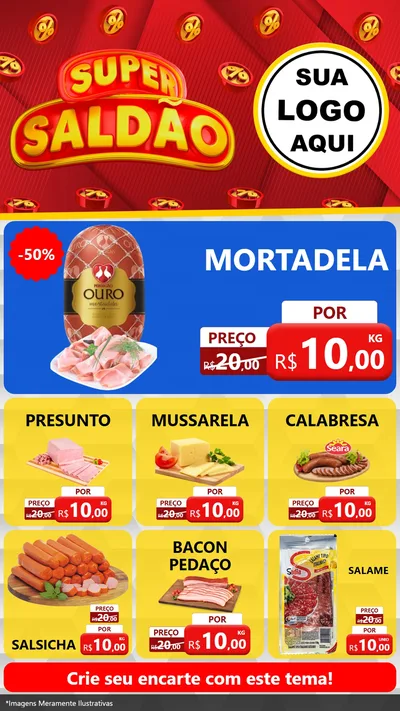 Modelo de Rede Social para Stories com o tema Super Saldão para Frios e Laticínios