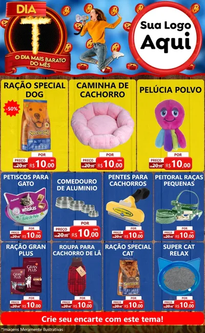 Modelo de Encarte para Encarte Grande com o tema Dia T - O Dia Mais Barato Do Mês para Pet Shop