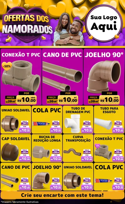Modelo de Encarte para Encarte Grande com o tema Oferta Dos Namorados para Tubos e conexões