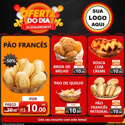 Modelo de Rede Social para Feed Facebook com o tema Oferta do Dia - Só hoje, Aproveite! para Padaria