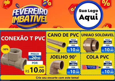 Modelo de Encarte para Encarte A4 Horizontal com o tema Fevereiro Imbatível para Tubos e conexões
