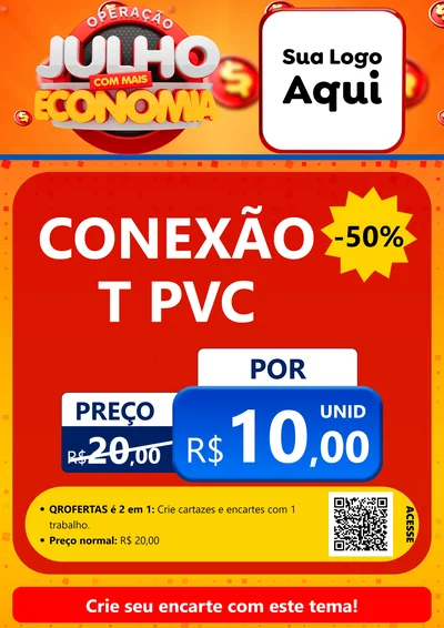 Modelo de Cartaz para Cartaz A4 Vertical com o tema Operação Julho Com Mais Economia para Tubos e conexões