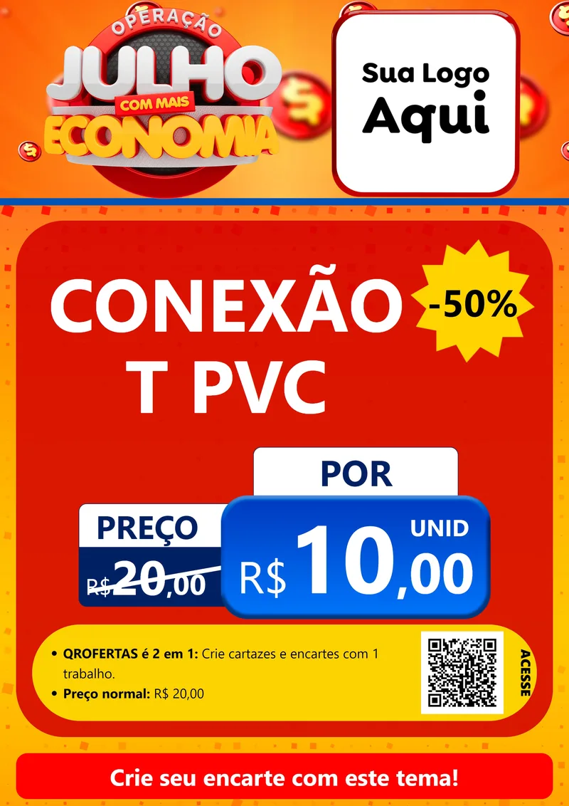 Modelo de Cartaz para Cartaz A4 Vertical com o tema Operação Julho Com Mais Economia para Tubos e conexões