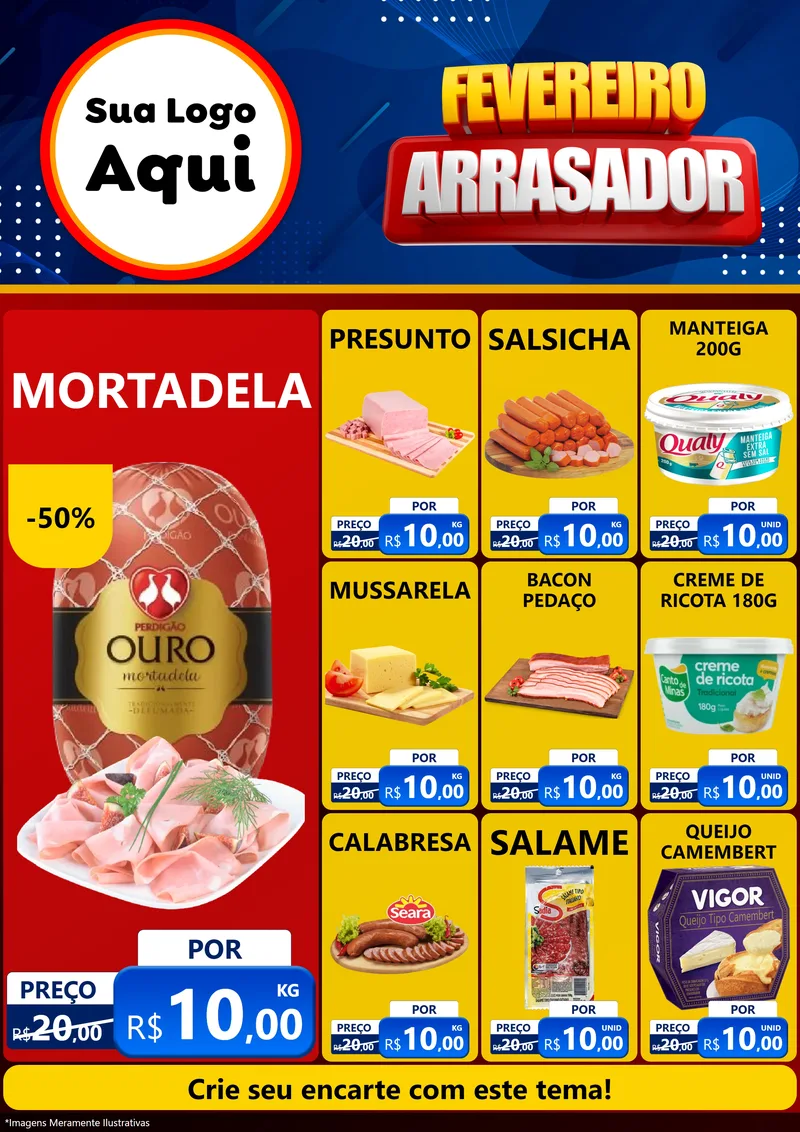 Modelo de Encarte para Encarte A4 Vertical com o tema Fevereiro Arrasador para Frios e Laticínios