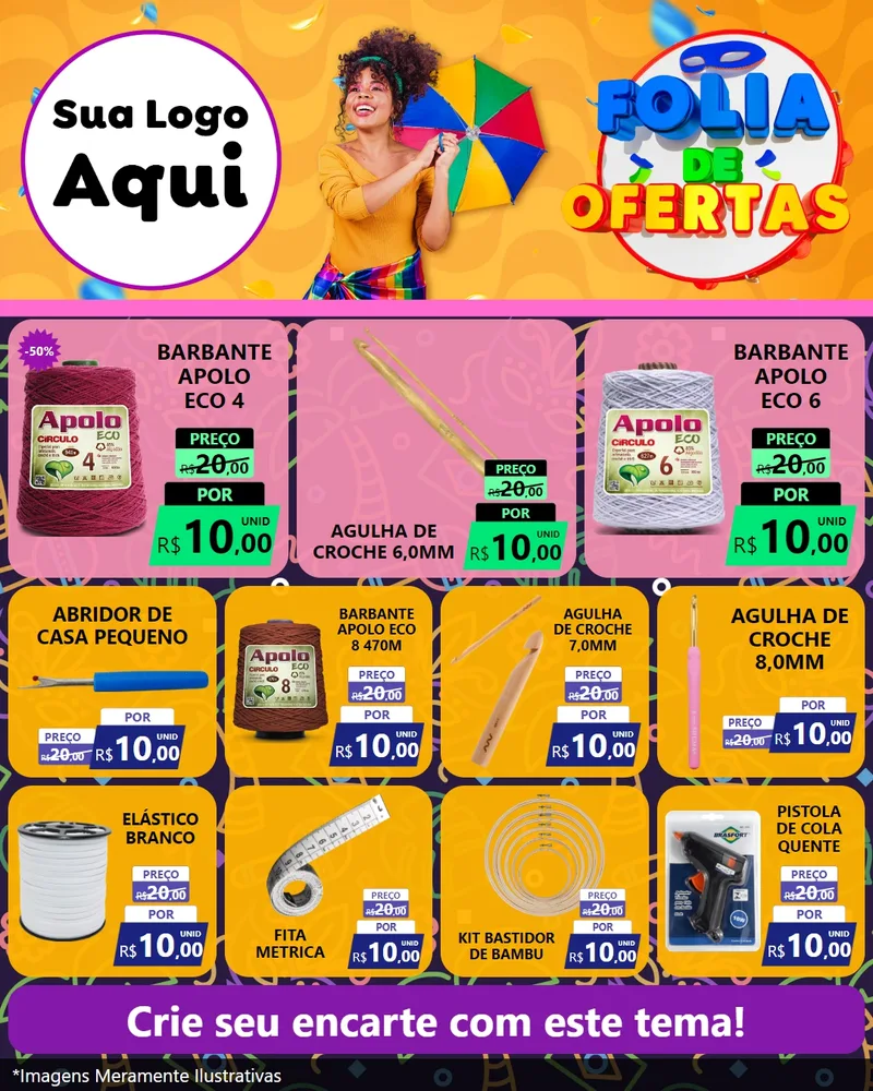 Modelo de Rede Social para Feed Instagram com o tema Folia de Ofertas para Armarinho e Aviamentos