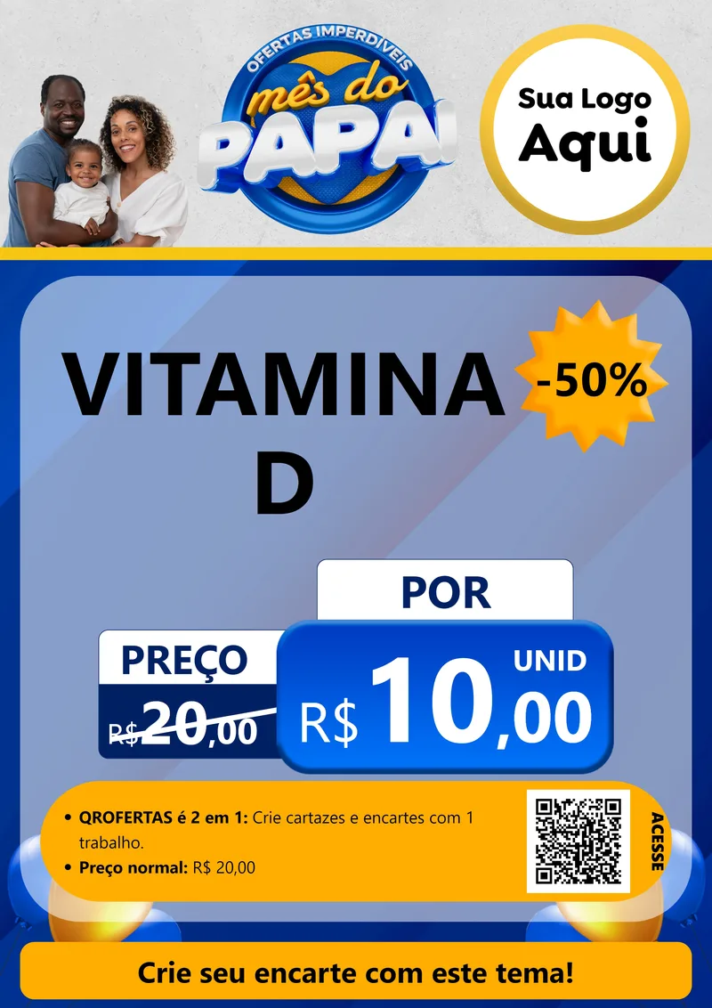 Modelo de Cartaz para Cartaz A4 Vertical com o tema Ofertas Imperdíveis Mês Do Papai para Farmácia