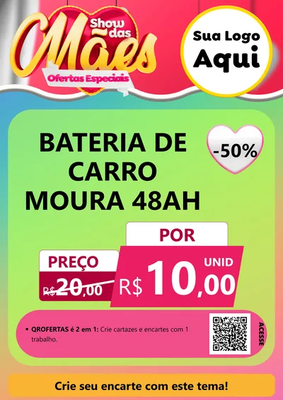 Modelo de Cartaz para Cartaz A4 Vertical com o tema Show das Mães - Ofertas Especiais para Baterias Elétricas
