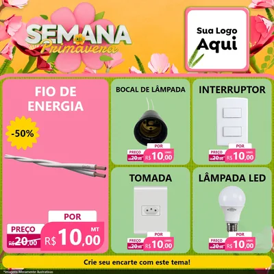 Modelo de Rede Social para Feed Facebook com o tema Semana da Primavera para Materiais Elétricos