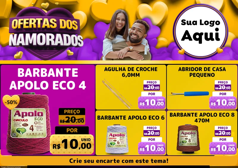 Modelo de Encarte para Encarte A4 Horizontal com o tema Oferta Dos Namorados para Armarinho e Aviamentos