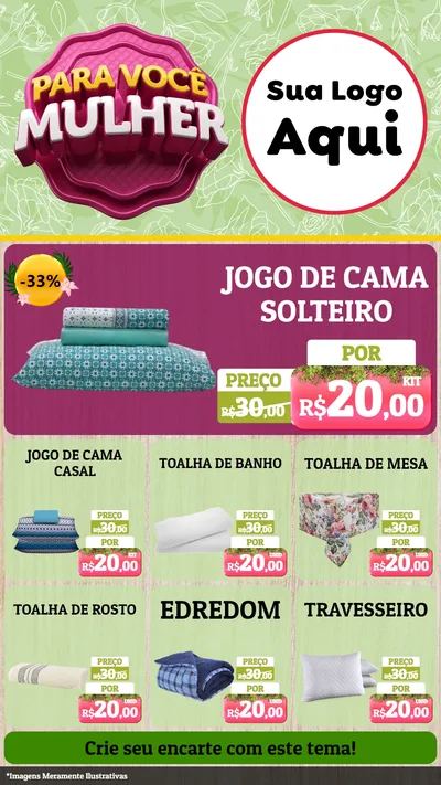 Modelo de Rede Social para Stories com o tema Para Você Mulher para Cama, Mesa e Banho