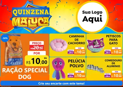 Modelo de Encarte para Encarte A4 Horizontal com o tema Quinzena Maluca para Pet Shop