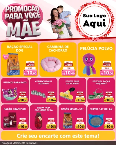 Modelo de Rede Social para Feed Instagram com o tema Promoção Para Você Mãe para Pet Shop