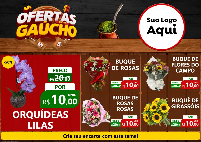 Modelo de Encarte para Encarte A4 Horizontal com o tema Ofertas Dia do Gaúcho para Floricultura e jardim