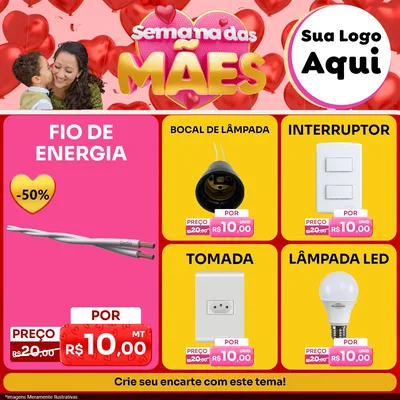 Modelo de Rede Social para Feed Facebook com o tema Semana Das Mães para Materiais Elétricos