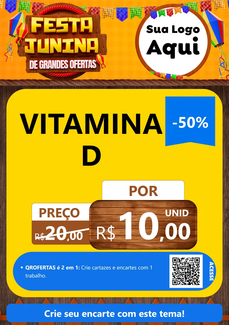 Modelo de Cartaz para Cartaz A4 Vertical com o tema Festa Junina de Grandes Ofertas para Farmácia