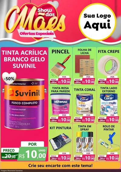 Modelo de Encarte para Encarte A4 Vertical com o tema Show das Mães - Ofertas Especiais para Tintas e Ferramentas