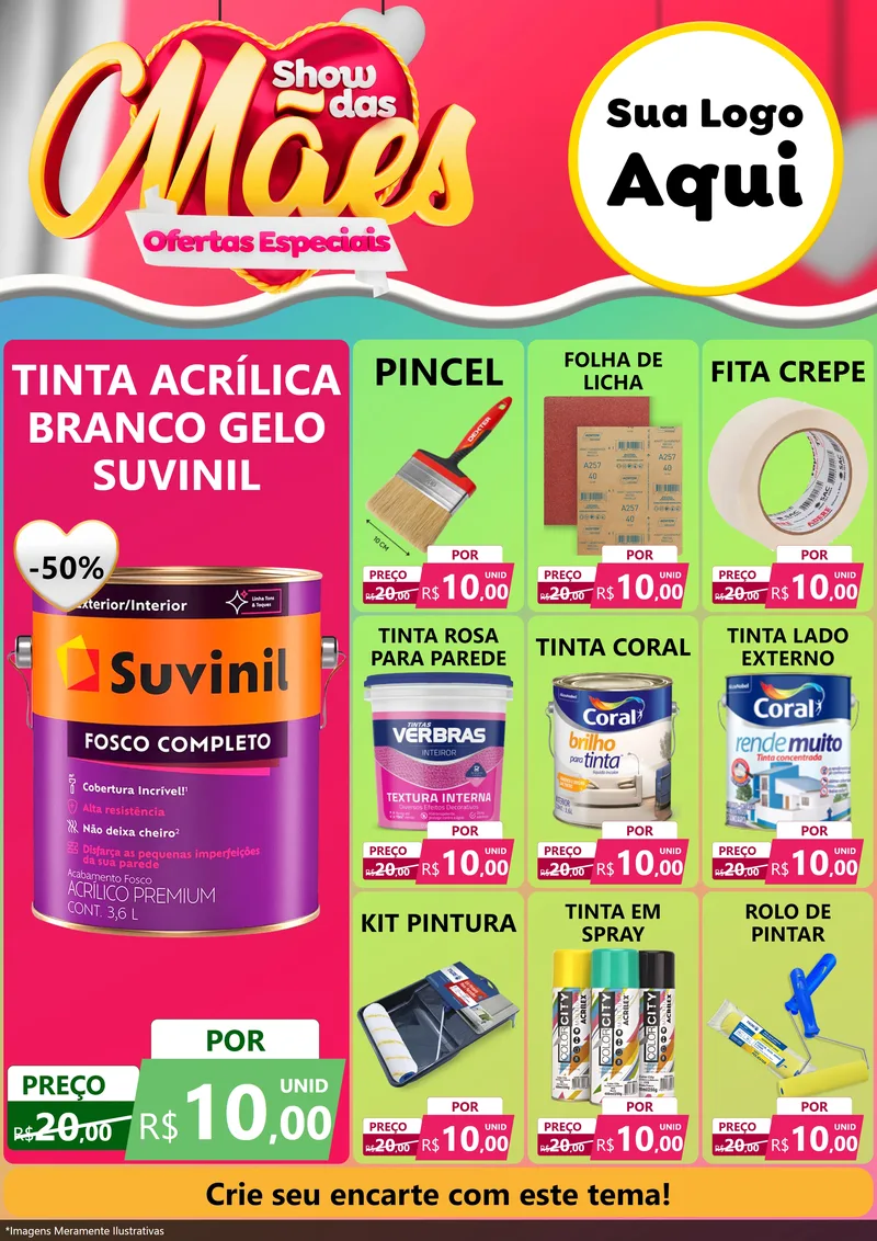 Modelo de Encarte para Encarte A4 Vertical com o tema Show das Mães - Ofertas Especiais para Tintas e Ferramentas