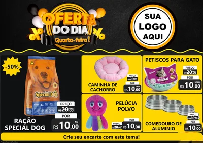 Modelo de Encarte para Encarte A4 Horizontal com o tema Oferta do Dia - Quarta Feira! para Pet Shop